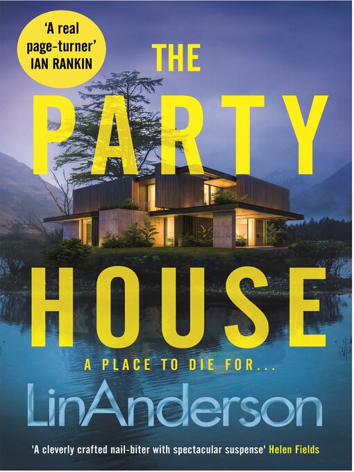 Title details for The Party House by Lin Anderson - Available